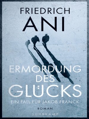 cover image of Ermordung des Glücks